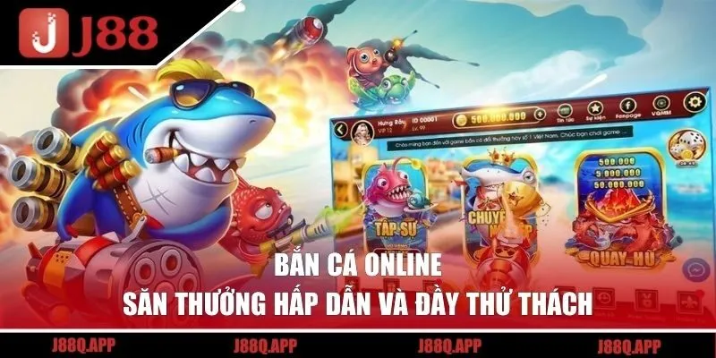Bắn Cá Online