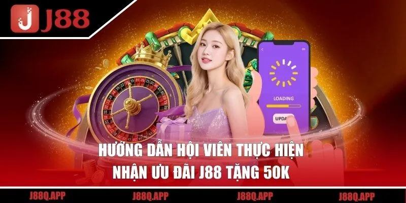 Cách thức thực hiện nhận quà thưởng tiền từ J88 