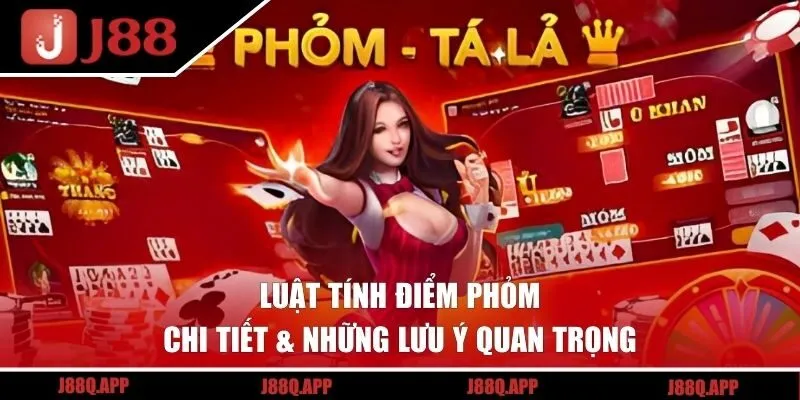 Luật Tính Điểm Phỏm